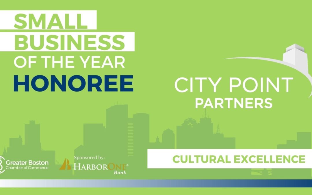 City Point Partners Recognized by the Greater Boston Chamber of Commerce as one of their Small Business of the Year Honorees